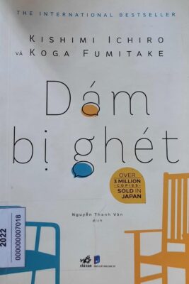 Dám Bị Ghét – Kishimi Ichiro