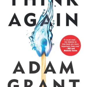 Think Again – Adam Grant