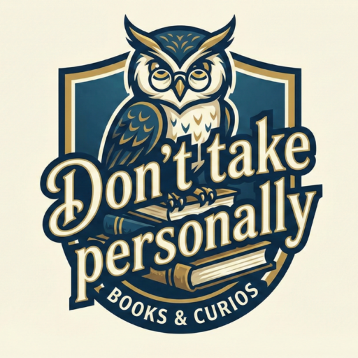 Don't Take personally